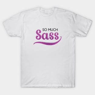 So Much Sass - Pink Glitter T-Shirt